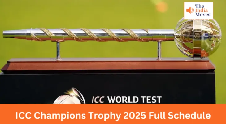 ICC Champions Trophy 2025 फुल Schedule हुआ जारी