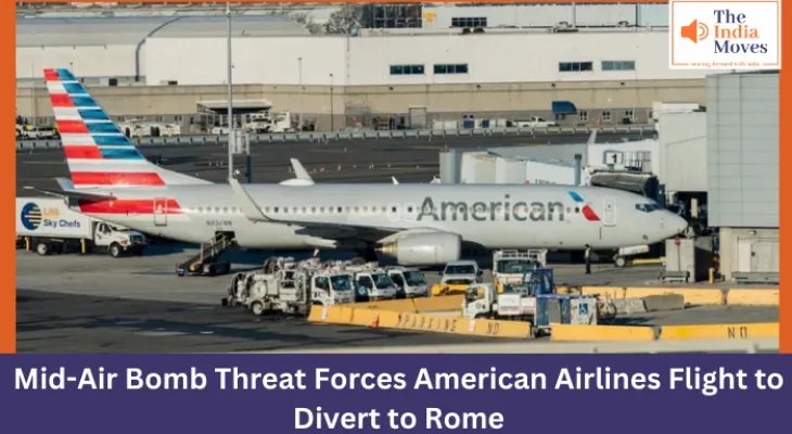 Mid-Air Bomb Threat Forces American Airlines Flight to Divert to Rome