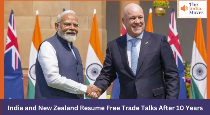 India and New Zealand Resume Free Trade Talks After 10 Years